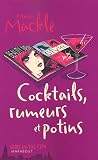 Cocktails, rumeurs et potins