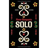 Solo: Romanvon "Rana Dasgupta"