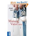 Mann und Vater sein