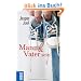 Mann und Vater sein