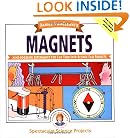 Janice VanCleave's Magnets: Mind-boggling Experiments You Can Turn Into Science Fair Projects