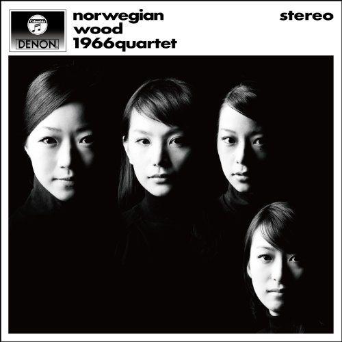 ノルウェーの森～ザ・ビートルズ・クラシック 1966カルテット 花井悠希 松浦梨沙 林はるか 長篠央子