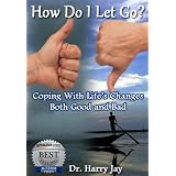 Mind Sciences - How Do I Let Go (Advice & How To)