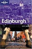 Edinburgh (Lonely Planet City Guides)