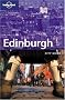 Edinburgh (Lonely Planet City Guide)