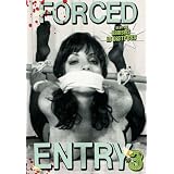 Forced Entry 3