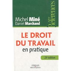 Le droit du travail en pratique