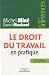 Le droit du travail en pratique