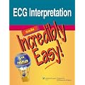 ECG Interpretation Made Incredibly Easy!