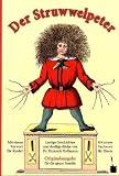 book cover Der Struwwelpeter: Originalausgabe für die ganze Familie. Mit einem Vorwort für Kinder und einem Nachwort für Eltern - Heinrich Hoffmann