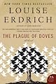 The Plague of Doves: A Novel