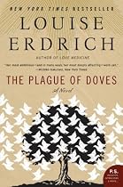 The Plague of Doves: A Novel (P.S.)