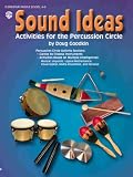 Sound Ideas: Activities for the Percussion Circle