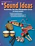 Sound Ideas: Activities for the Percussion Circle
