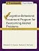 Overcoming Alcohol Use Problems : A Cognitive-Behavioral Treatment Program Workbook (Treatments That Work)