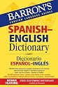 Barron's Spanish-English Dictionary: Diccionario Espanol-Ingles (Barron's Foreign Language Guides)
