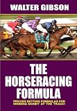 The Horseracing Formula The Horseracing Formula