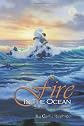 Fire in the Ocean: A New Testament