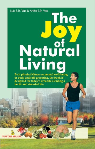 The Joy of Natural Living