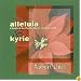 Alleluia to the Pachelbel Canon in D / Kyrie