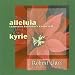 Alleluia to the Pachelbel Canon in D / Kyrie