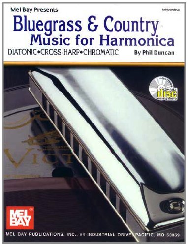 Mel Bay's Bluegrass and Country Music for Harmonica (Book & CD)
