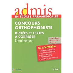 Concours orthophoniste - Dict�es et textes � corriger : Entra�nement
