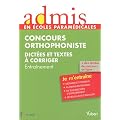 Concours orthophoniste - Dict�es et textes � corriger : Entra�nement