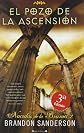 Pozo de la ascension, El (Nacidos De La Bruma/ Mistborn) (Spanish Edition)