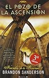 Pozo de la ascension, El (Nacidos De La Bruma/ Mistborn) (Spanish Edition)