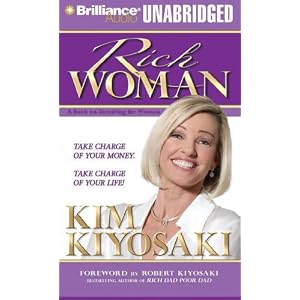 Rich Woman: A Book on Investing for Women by Kim Kiyosaki