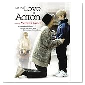 For the Love of Aaron