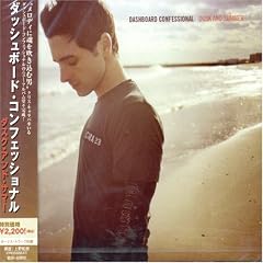 Dusk and Summer by Dashboard Confessional (Audio CD - 2006) - Import