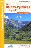 Les Hautes-Pyr�n�es � pied