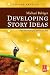 Books : Developing Story Ideas