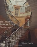 The Genius of Robert Adam: His Interiors