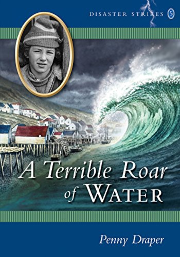 A Terrible Roar of Water: Disaster Strikes! 5