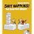 Shit happens! Band 7: Das Buch der Arbeit (mit CD)
