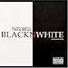T Bo-Black N White