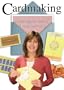 Cardmaking: Greetings, Invites & Announcements
