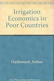 Irrigation economics in poor countries : illustrated by the Usangu Plains of Tanzania