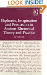Ekphrasis, Imagination and Persuasion...