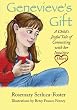 Genevieve's Gift: A Child's Joyful Tale of Connecting with Her Intuitive Heart