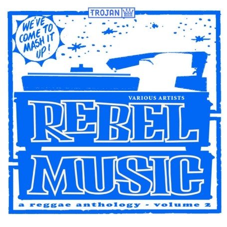 CD-Charts  Search : Rebel Music Vol.2: a Reggae Anthology