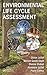 Environmental Life Cycle Assessment