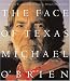 The Face of Texas: Portraits of Texans