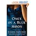 Once in a Blue Moon