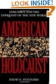 American Holocaust: The Conquest of the New World