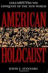 American Holocaust: The Conquest of the New World 