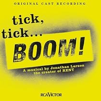 Tick, Tick...Boom!